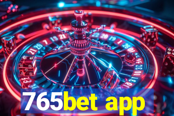 765bet app